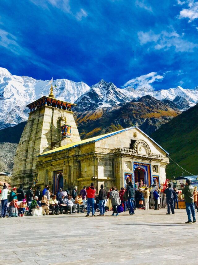 Explore Kedarnath